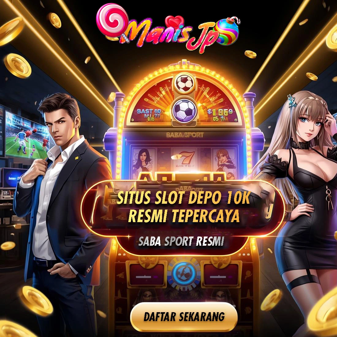 MANISJP: Situs Slot Depo 10k & Judi Bola Online Resmi Saba Sport image 1